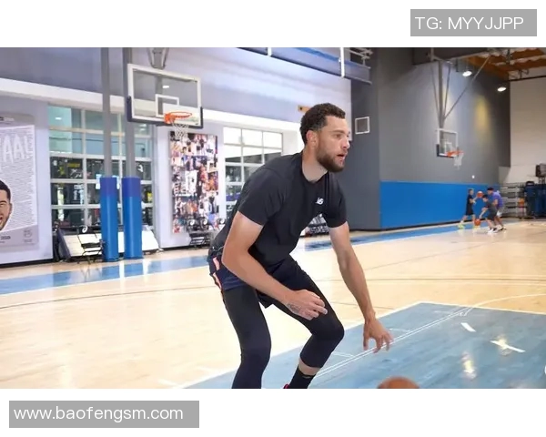 扎克拉文在NBA赛场的崛起与未来发展潜力分析